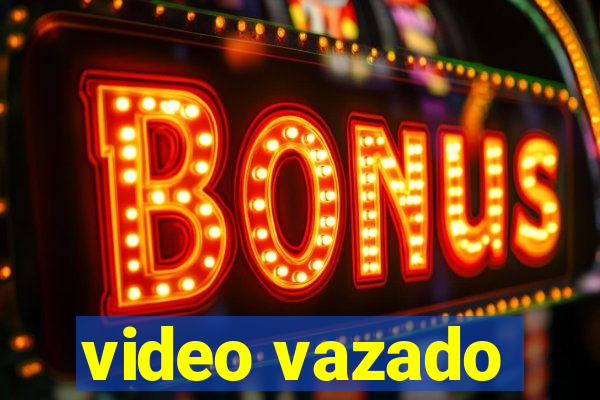 video vazado